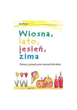 Wiosna, lato, jesień, zima