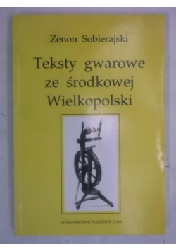 Teksty gwarowe ze środkowej Wielkopolski