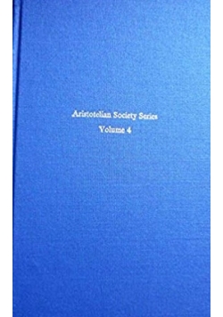 Aristotelian Society Series Volume 4