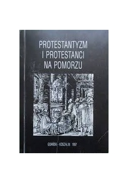 Protestantyzm i protestanci na Pomorzu