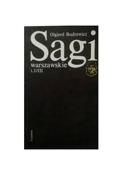 Sagi warszawskiej t.I/III