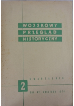 Wojskowy przegląd historyczny 2 (53)