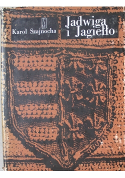Jadwiga i Jagiełło Tom III - IV