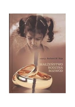 Małżeństwo rodzina rozwód