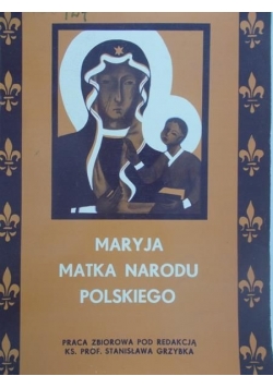 Maryja Matka Narodu Polskiego