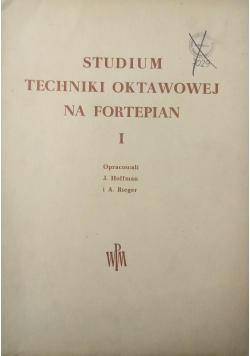 Studium Techniki Oktawowej na Fortepian I