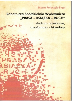 Robotnicza Spółdzielnia Wydawnicza Prasa Książka Ruch
