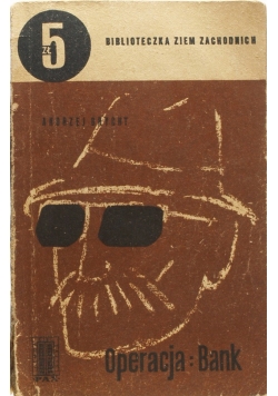 Biblioteczka ziem zachodnich. Operacja bank