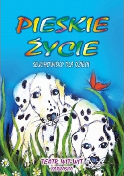Pieska życie Płyta CD NOWA