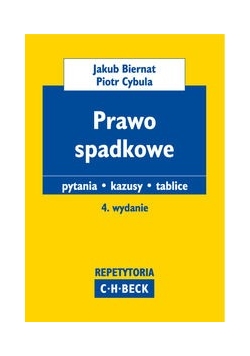 Prawo spadkowe Pytania Kazusy Tablice