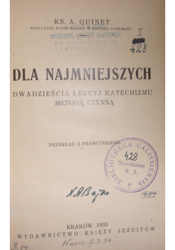 Dla najmniejszych dwadzieścia lekcyj katechizmu metodą czynną, 1933 r.
