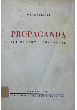 Propaganda jej metody i znaczenie 1930 r