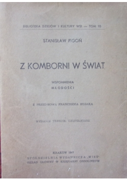 Z Komborni w świat, 1947r.