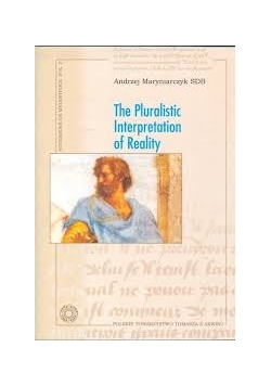 The Pluralistic Interpretation of Reality