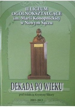 Dekada po wieku NOWA