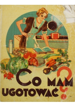 Co mam ugotować 1938 r.
