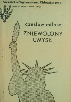 Zniewolony umysł, II obieg
