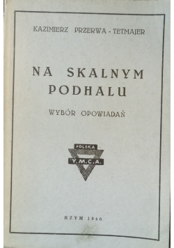 Na Skalnym Podhalu, 1946 r.
