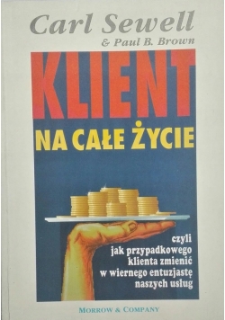 Klient na całe życie