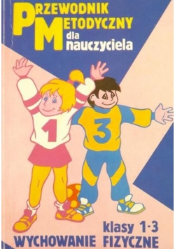 Wychowanie fizyczne w klasach 1 - 3