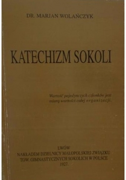 Katechizm Sokoli Reprint z 1927 r.