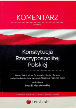 Konstytucja Rzeczypospolitej Polskiej Komentarz