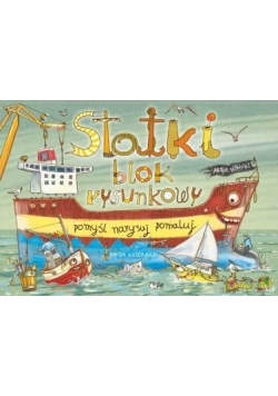 Statki. Blok rysunkowy