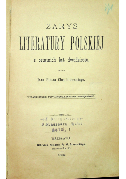 Zarys literatury polskiej z ostatnich lat dwudziestu 1886 r.