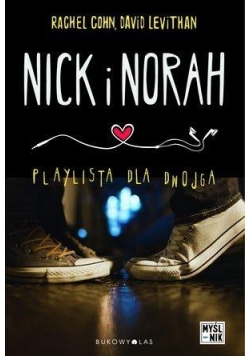 Nick i Norah. Playlista dla dwojga