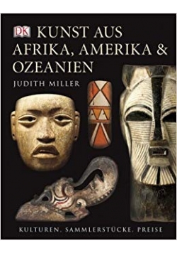 Kunst aus Afrika, Amerika & Ozeanien