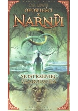 Opowieści z Narnii Siostrzeniec czarodzieja, Audiobook