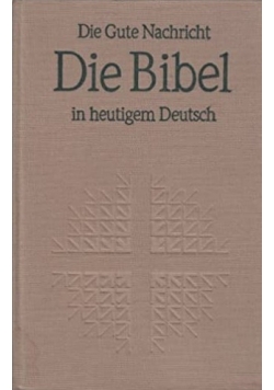 Die Bibel in heutigem Deutsch