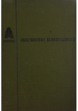 Griechisches Elementarbuch, 1907 r.