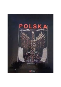 Polska portret lat 960-1990
