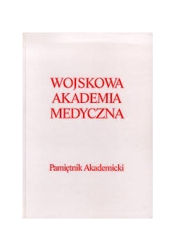 Wojskowa akademia medyczna