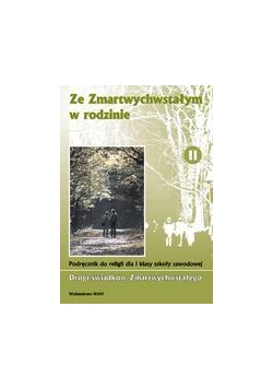 Katechizm ZSZ 2 Ze Zmartwychwstałym w rodzinie WAM