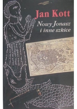 Nowy Jonasz i inne szkice