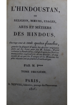 LHindoustan ou religion moeurs usages arts et metiers des Hindous Tome Deuxieme 1816 r
