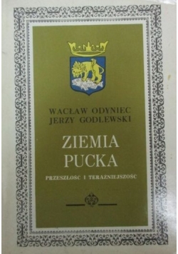 Ziemia Pucka. Przeszłość i teraźniejszość