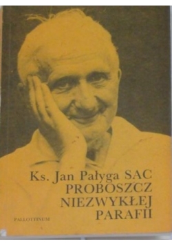 Proboszcz niezwykłej parafii