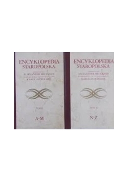 Encyklopedia staropolska tom I i II