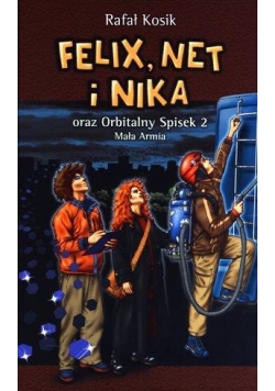 Felix, Net i Nika T6 Orbitalny Spisek 2 w.2012