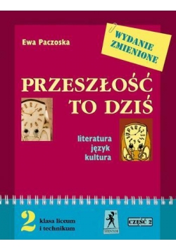 J.Polski LO Przeszłość To Dziś 2/2 w.2009 STENTOR