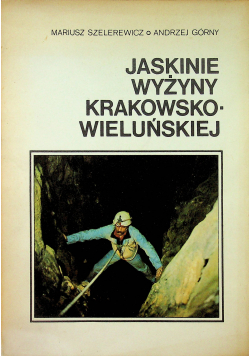 Jaskinie Wyżyny Krakowsko Wieluńskiej