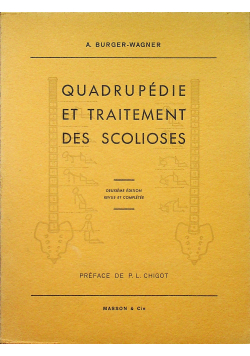 Quadrupedie et Traitement des scolioses