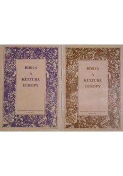 Biblia a kultura Europy, Tom I-II