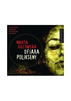 Ofiara Polikseny. Audiobook