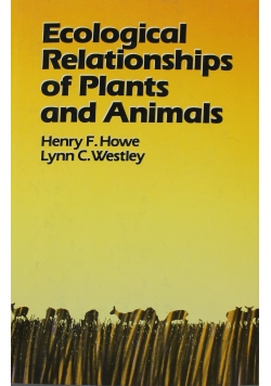 Ecological Relationships of Plants and Animals