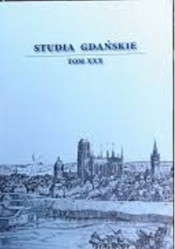 Studia Gdańskie Tom XXX