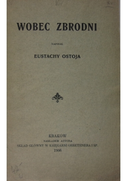 Wobec zbrodni, 1906 r.